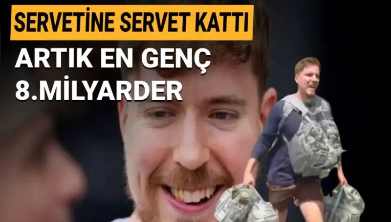 Youtuber MrBeast, 8. Milyarder Olmanın Eşiğinde: Genç Zenginler Arasında Zirveye Yerleşti