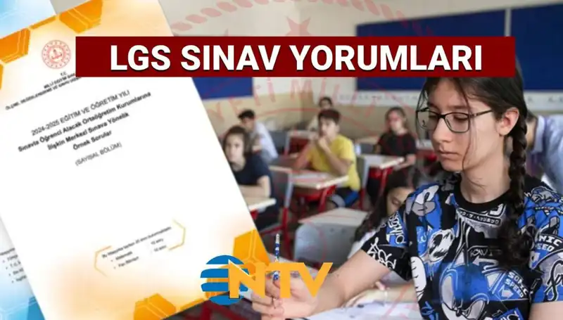 2025 LGS Sınavı: Zorluk Derecesini Değerlendiren Kapsamlı Yorumlar