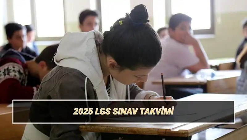 LGS 2025 Sınav Tarihleri ve Taban Puanları Belli Oldu!