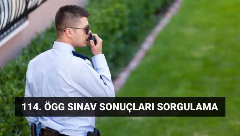 ÖGG 114. Dönem Sınav Sonuçları Açıklandı mı? Öğrenmenin Tam Zamanı!