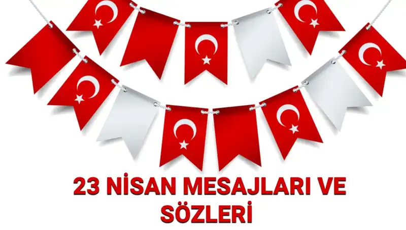 23 Nisan’da Çocukların Yüzünü Güldüren Resimli Mesajlar ve Sözler