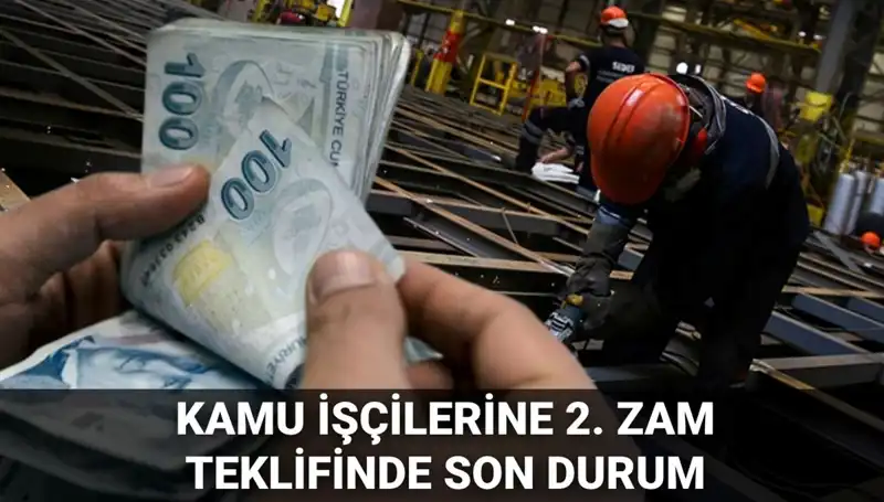 Kamu İşçilerine Yeni Toplu Sözleşme Teklifi Açıklandı!